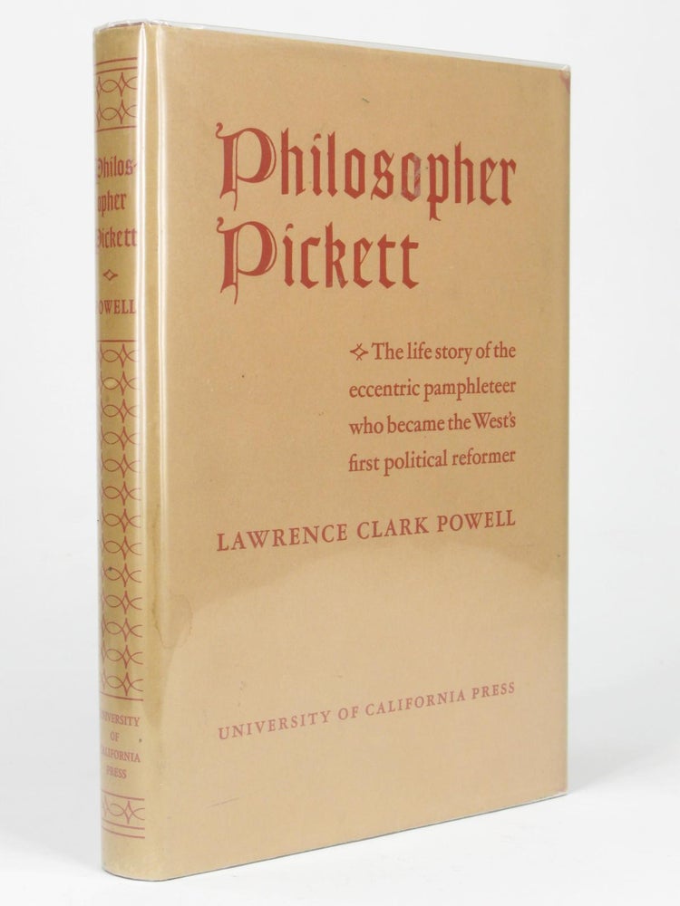 Item #5180 Philosopher Pickett - SIGNED copy. Lawrence Clark POWELL.