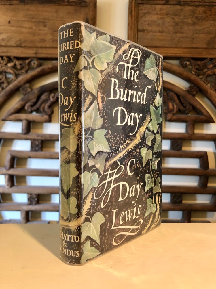 Item #5240 The Buried Day. C. DAY LEWIS.