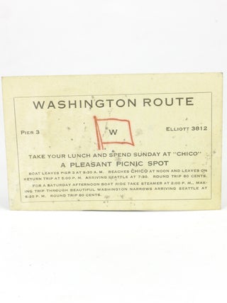 Schedule Card - Take Your Lunch and Spend Sunday at "Chico" a Pleasant Picnic Spot - Washington Route (Steamship Line)