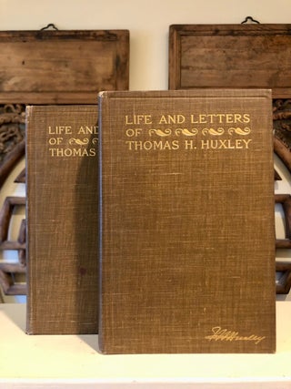 Life and Letters of Thomas Henry Huxley, By His Son. COMPLETE in Two Vols.