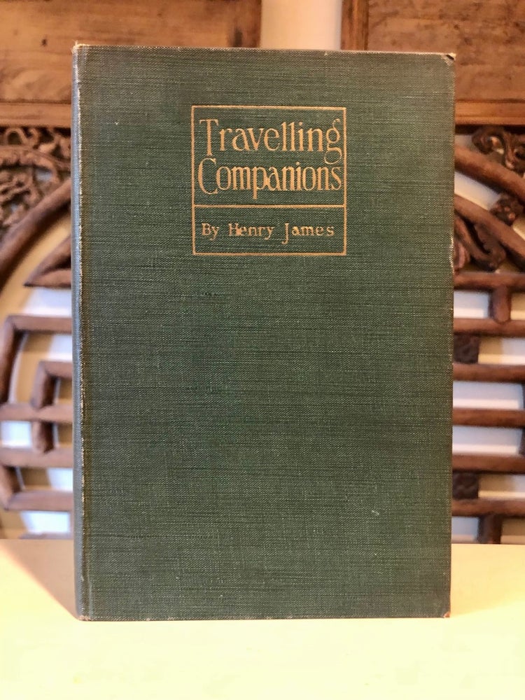 Item #5262 Travelling Companions. Henry JAMES.