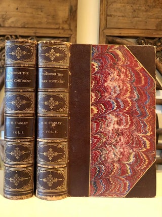 Through the Dark Continent or the Sources of the Nile Around the Great Lakes of Equatorial Africa and Down the Livingstone River to the Atlantic Ocean - FIRST Ed. complete in two vols.