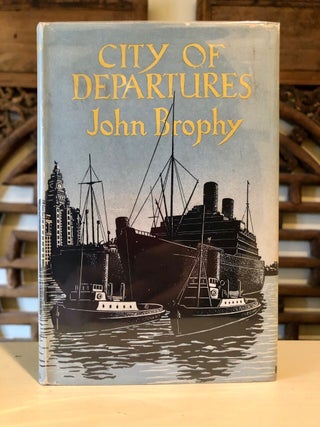 Item #5304 City of Departures. John BROPHY