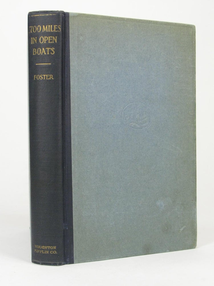 Item #5340 1700 Miles in Open Boats the Story of the Loss of the S.S. Trevessa in the Indian Ocean, and the Voyage of Her Boats to Safety. Cecil FOSTER.