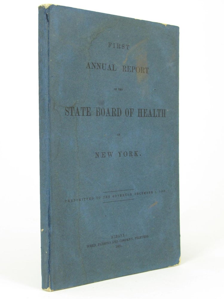 Item #5341 First Annual Report of the State Board of Health of New York. MEDICINE - New York State.