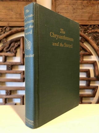 The Chrysanthemum and the Sword Patterns of Japanese Culture - First Edition in Dust Jacket