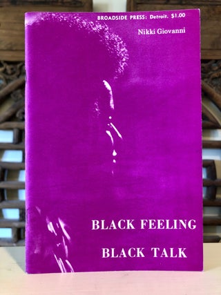 Item #5382 Black Feeling Black Talk. Nikki GIOVANNI, Barbara Crosby, intro