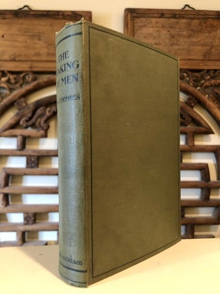 Item #5420 The Making of Men. JUVENILE DELINQUENCY, B. A. COOMBES, J. W., A. M S. T