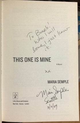 Item #5433 This One is Mine - INSCRIBED first with dust jacket. Maria SEMPLE