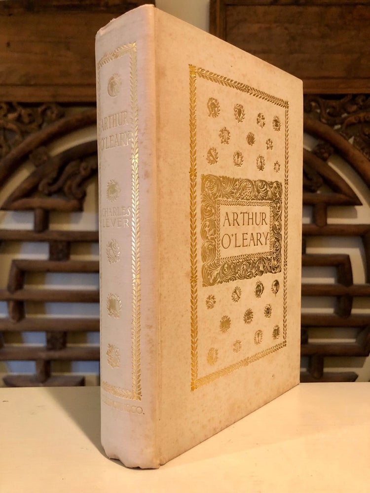 Item #5434 Arthur O'Leary: His Wanderings and Ponderings in Many Lands - Limited Edition. Charles LEVER.