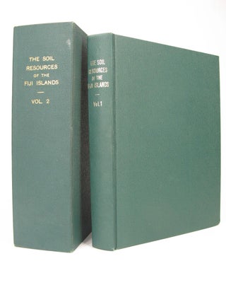 Item #5463 The Soil Resources of the Fiji Islands (Complete In Two Volumes). I. T. TWYFORD, A C....