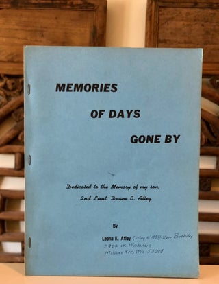 Item #5475 Memories of Days Gone By: Dedicated to the Memory of my son, 2nd Lient. Duane E....