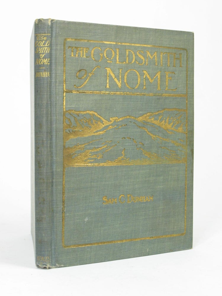 Item #5525 The Goldsmith of Nome and Other Verse. Robert Stroud - Birdman of Alcatraz, Sam C. DUNHAM.