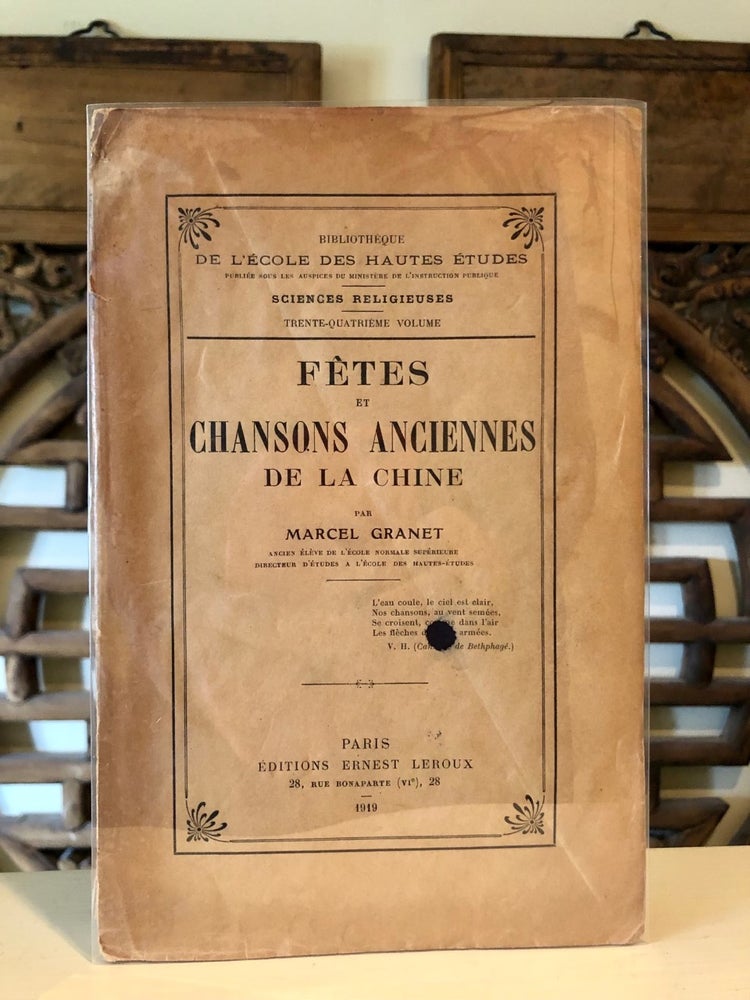 Item #5560 Fetes et Chansons Anciennes de la Chine. Marcel GRANET.