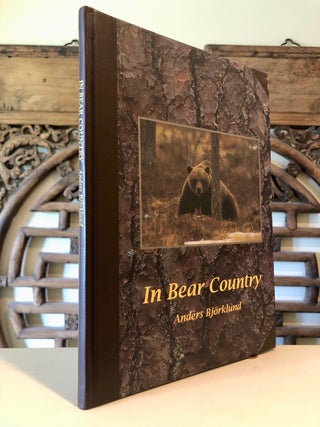 In Bear Country - Inscribed by President of Siljanssagens Skogs, and with Supplementary Material
