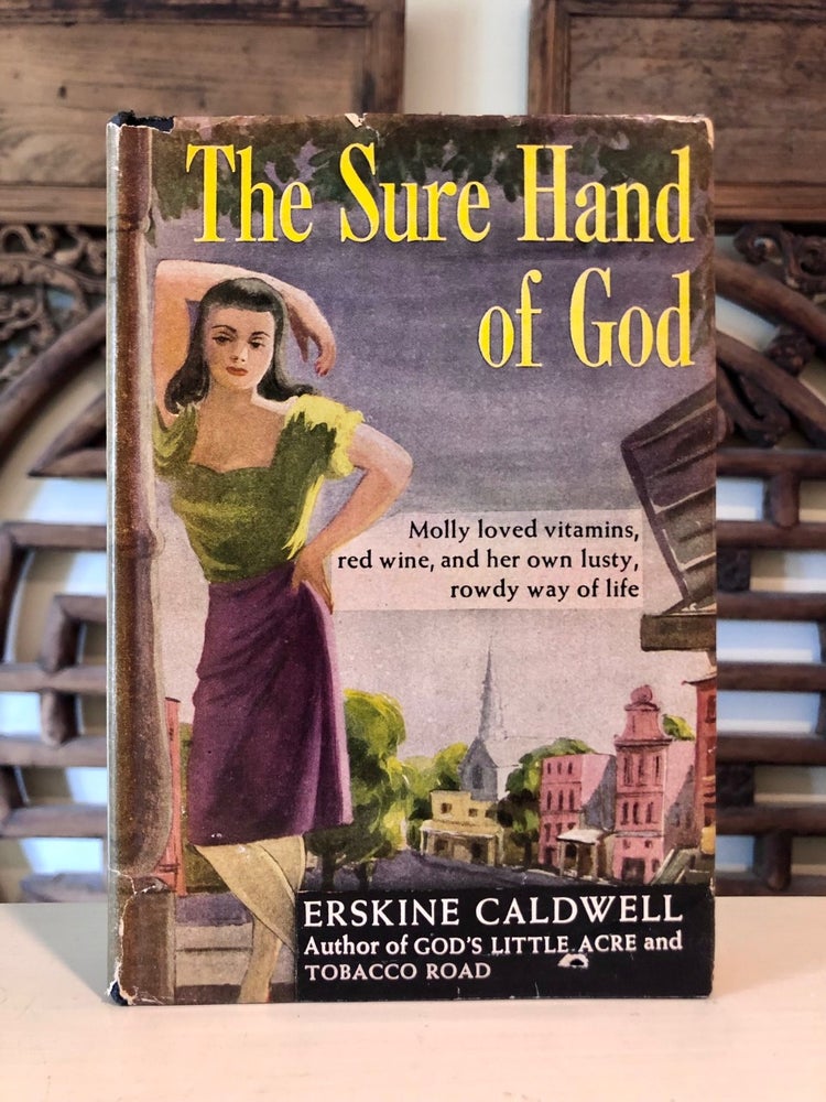 Item #5621 The Sure Hand of God. Erskine CALDWELL.