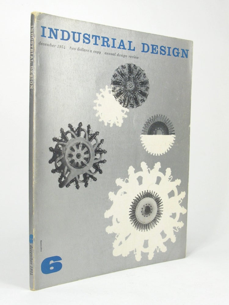 Item #5628 Industrial Design [I.D.], Vol. 1 No. 6, December 1954. ART AND DESIGN, Martin ROSENZWEIG, Art Ed.
