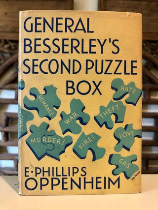 Item #5645 General Besserley's Second Puzzle Box. E. Phillips OPPENHEIM