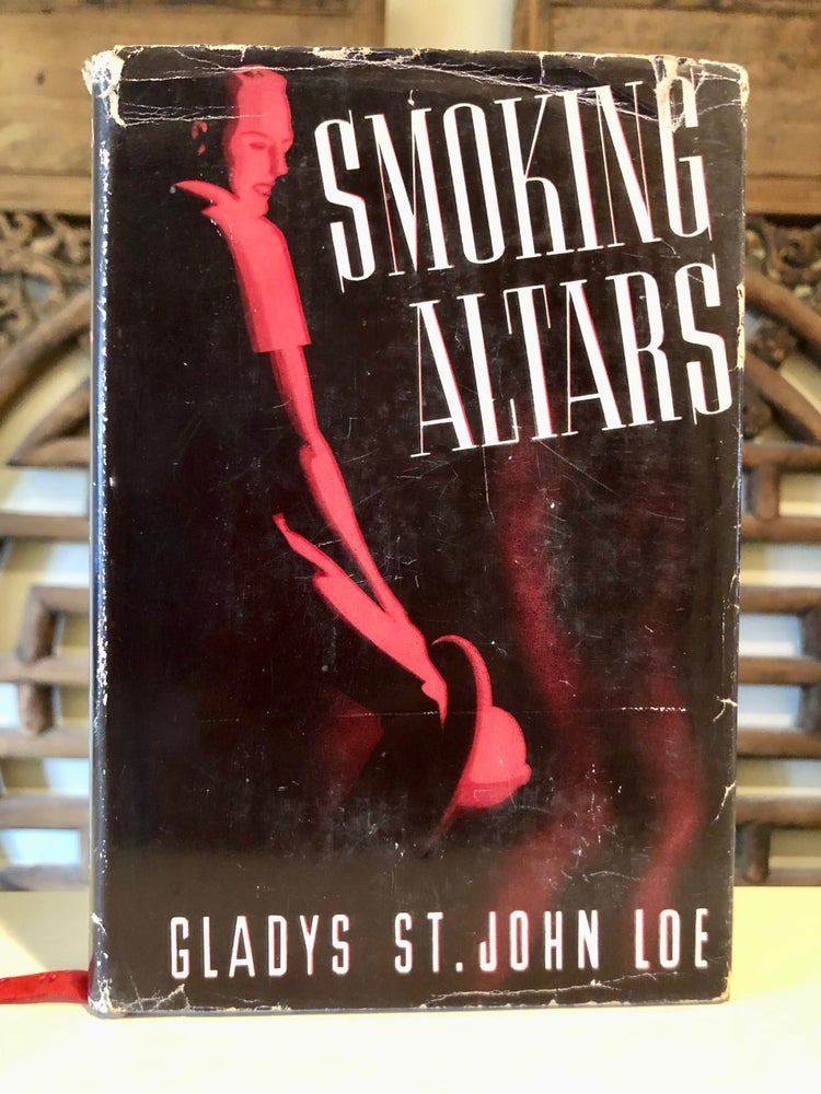 Item #5662 Smoking Altars. Gladys St. John LOE.