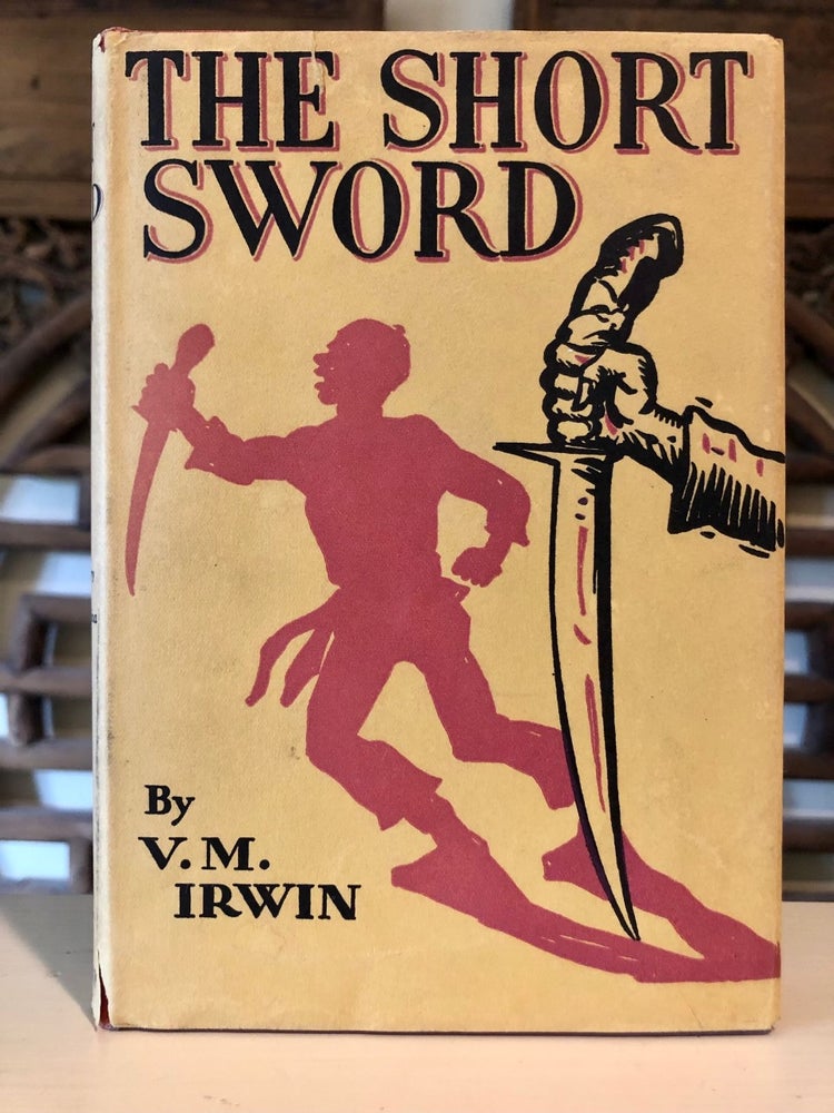 Item #5678 The Short Sword. V. M. IRWIN.