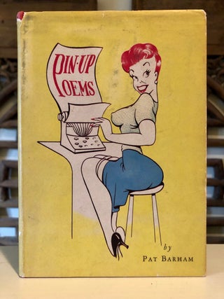 Item #5721 Pin-Up Poems. Pat BARHAM, Patricia