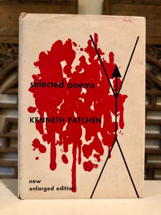 Item #5725 Selected Poems New Enlarged Edition [INSCRIBED by Author]. Kenneth PATCHEN