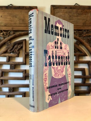 Memoirs of a Tattooist From the Notes, Diaries and Letters of the Late "King of Tattooists"