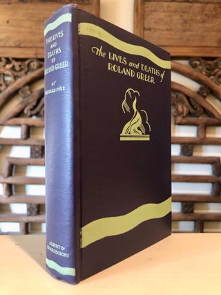 Gay Novel: The Lives and Deaths of Roland Greer
