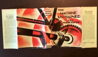 The Machine Unchained Revolution in the World Economic System From the First Steam Engine to the Crisis of Plenty