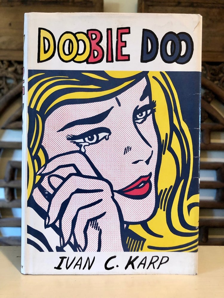 Item #5827 Doobie Doo A Novel. Ivan C. KARP.