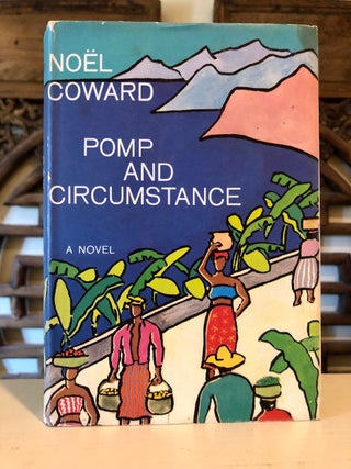 Item #5843 Pomp and Circumstance. Noël COWARD
