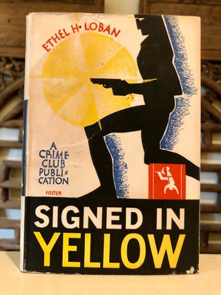 Item #5861 Signed in Yellow. Ethel H. LOBAN