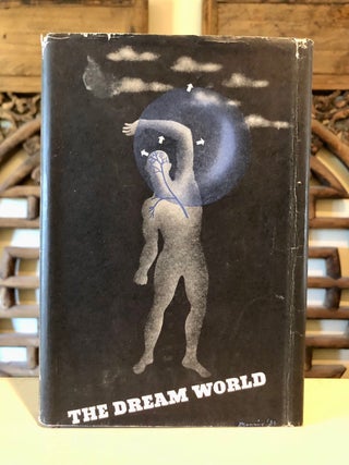 Item #5886 The Dream World a Survey of the History and Mystery of Dreams. R. L. MÉGROZ,...