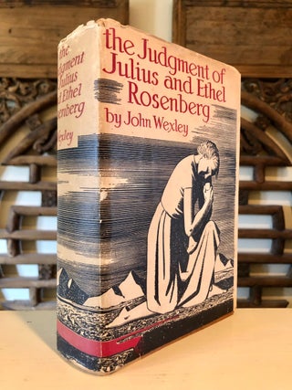 The Judgment of Julius and Ethel Rosenberg