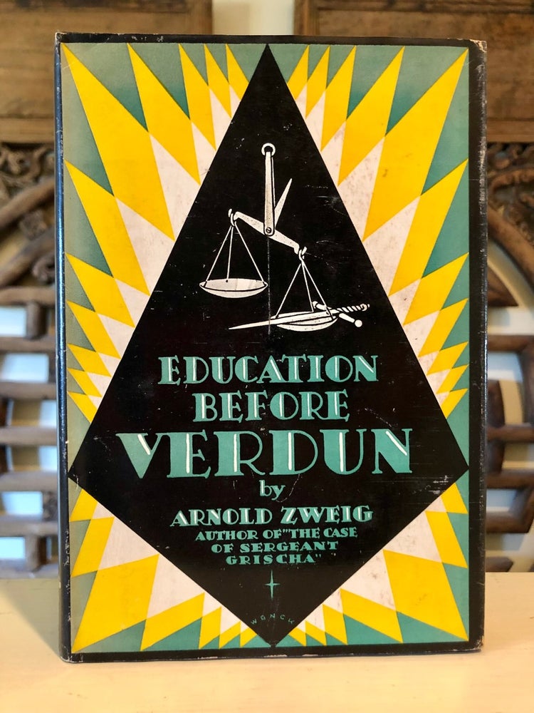 Item #5910 Education Before Verdun [Erziehung vor Verdun]. Arnold ZWEIG, Eric Sutton.