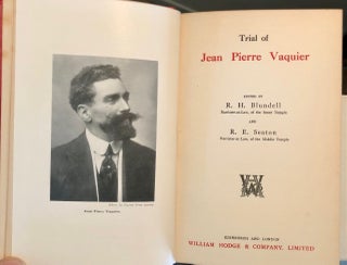 The Trial of Jean Pierre Vaquier - Notable British Trials Series
