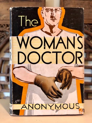 Item #5962 The Woman's Doctor. Anonymous, Sol Barney ALLEN