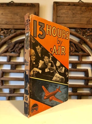 Thirteen [13] Hours by Air