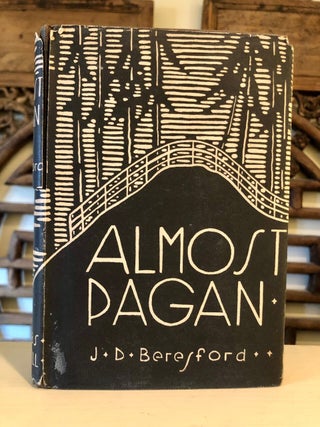 Item #6007 Almost Pagan. J. D. BERESFORD
