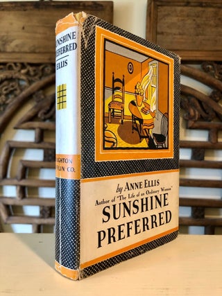 Sunshine Preferred The Philosophy of an Ordinary Woman