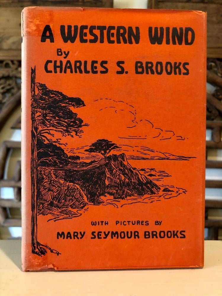 Item #6020 A Western Wind. Charles S. BROOKS.
