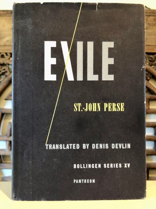 Item #6033 Exile (Exil) - John Ciardi's Copy. ST.-JOHN PERSE, Denis Devlin