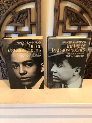 Two Vols.: The Life of Langston Hughes Volume 1: 1902-1941 I, Too, Sing America; Volume II: 1941-1967 I Dream a World