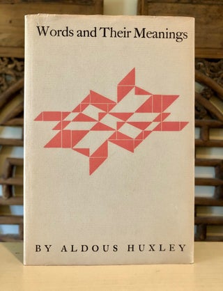 Item #6056 Words and Their Meanings. Aldous HUXLEY