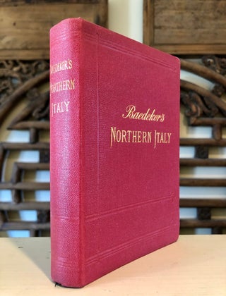 Item #6133 WITH Scarce Dust Jacket: Italy Handbook for Travellers: First Part Northern Italy...