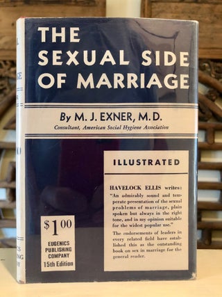 Item #6153 The Sexual Side of Marriage. MD EXNER, M. J