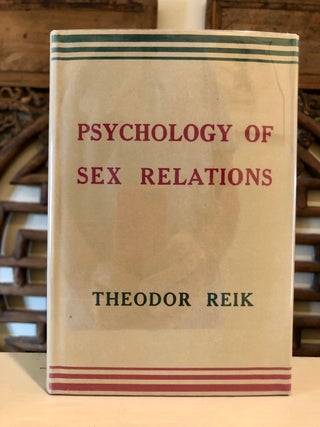 Item #6155 Psychology of Sex Relations. Theodor REIK