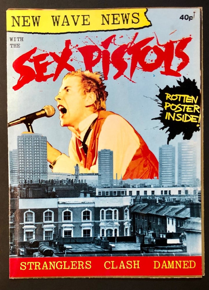 Item #6249 New Wave News with the Sex Pistols featuring large Johnny Rotten [Lydon] Poster. PUNK-NEW WAVE UNDERGROUND.