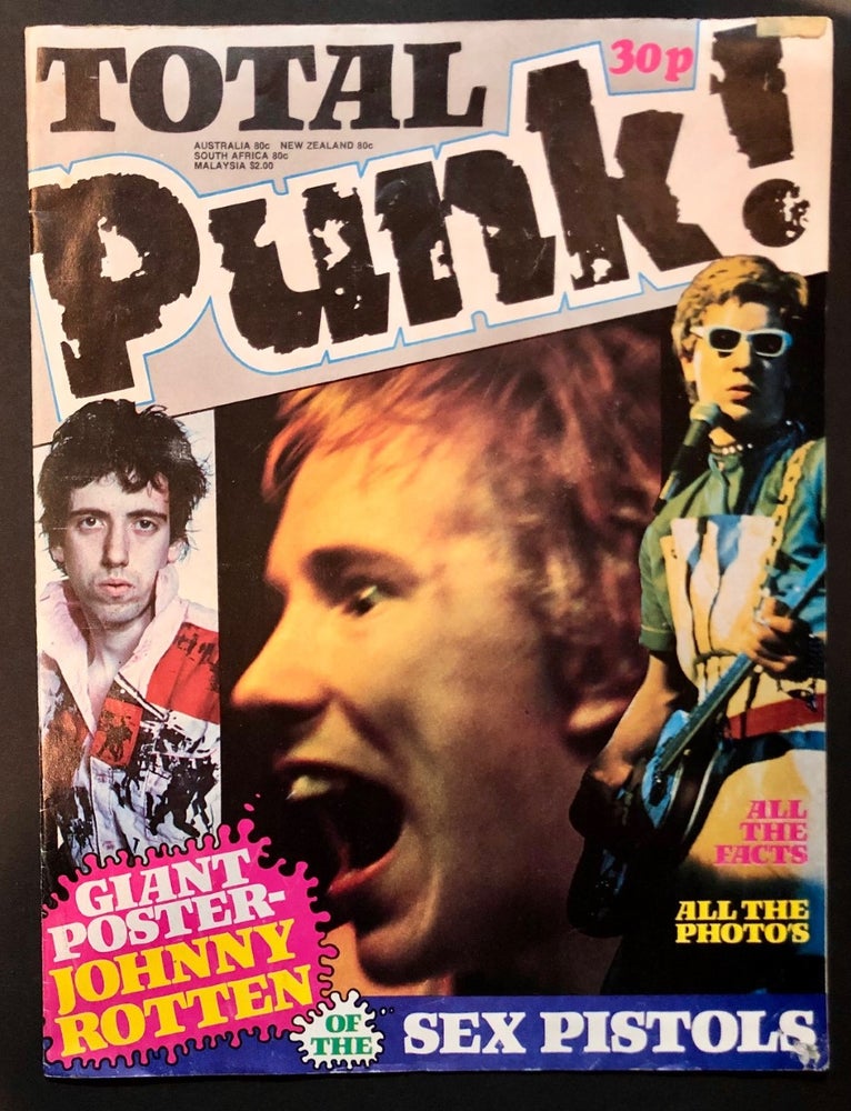 Item #6250 TOTAL Punk! featuring large Johnny Rotten [Lydon] Poster. PUNK-NEW WAVE UNDERGROUND.
