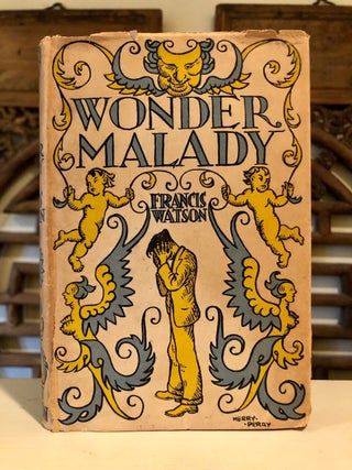 Item #6305 Wonder Malady. Francis WATSON
